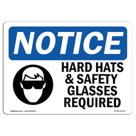Signmission OSHA Sign, Hard Hats & Glasses Required With Symbol, 14in X 10in Aluminum, 14" W, 10" H, Landscape OS-NS-A-1014-L-13272